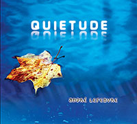 Andre Lefebvre - Quietude