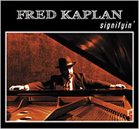 Fred Kaplan - Signifyin